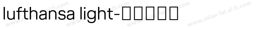 lufthansa light字体转换